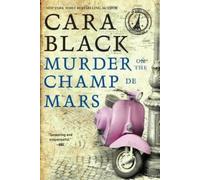Cara Black Murder on the Champ de Mars (Tascabile)