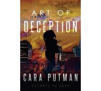 Cara C Putman Art of Deception (Tascabile)