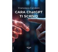 Cara ChatGPT ti scrivo