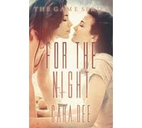 Cara Dee For the Night (Tascabile) Game