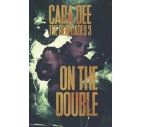 Cara Dee On the Double (Tascabile) Renegades