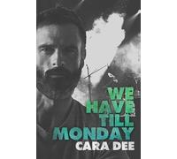 Cara Dee We Have Till Monday (Tascabile) Fender Brothers