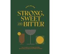 Cara Devine Strong, Sweet and Bitter (Copertina rigida)