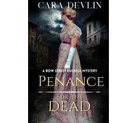 Cara Devlin Penance for the Dead (Tascabile) Bow Street Duchess Mystery