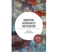 Cara E. Rabe-Hemp Corruption, Accountability and Discretion (Copertina rigida)