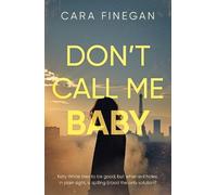Cara Finegan Don’t Call Me Baby (Tascabile)