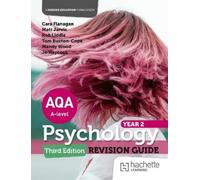Cara Flanagan Matt Jarvis Rob Liddl AQA Psychology for A Level: Yea (Tascabile)