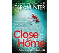 Cara Hunter Close to Home (Tascabile) DI Fawley