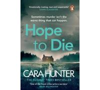 Cara Hunter Hope to Die (Tascabile) DI Fawley
