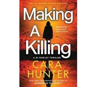 Cara Hunter – Making a Killing – Romanzo – Tascabile