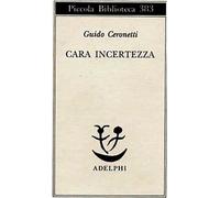Cara incertezza