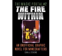Cara J. Stevens Fire Within (Tascabile) Magic Portal
