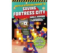 Cara J. Stevens Saving Fortress City (Tascabile)