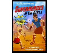 Cara J. Stevens Superheroes of the Bible (Tascabile)