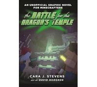 Cara J. Stevens The Battle for the Dragon's Temple (Tascabile)