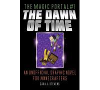 Cara J. Stevens The Dawn of Time (Tascabile) Magic Portal