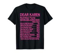 Cara Karen Fatti nutrizionali fastidioso Atteggiamento Divertente Ragazza Nope Maglietta