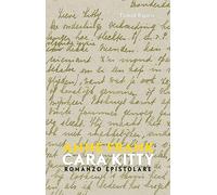 Cara Kitty. Romanzo epistolare