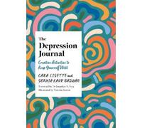 Cara Lisette Sophia Kaur Badhan The Depression Journal (Tascabile)