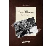 Cara mamma. «E questa è guerra»