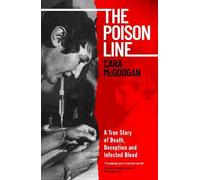 Cara McGoogan The Poison Line (Copertina rigida)