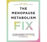 Cara Metz The Menopause Metabolism Fix (Tascabile)