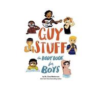 Cara Natterson Guy Stuff (Tascabile) American Girl(r) Wellbeing