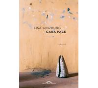 Cara pace - Ginzburg Lisa