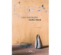 Libri Lisa Ginzburg - Cara Pace