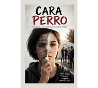 CARA PERRO: El día que Laura dejó de agachar la cabeza