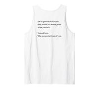 Cara Persona Dietro di Me Il Mondo è Meglio con Te Amore Gentile Canotta