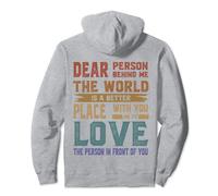 Cara persona dietro di me il mondo è un posto migliore con te Felpa con Cappuccio