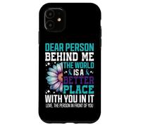 Cara persona dietro di me Il mondo è un posto migliore Custodia per iPhone 11