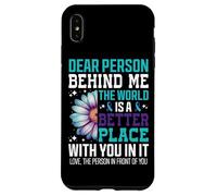 Cara persona dietro di me Il mondo è un posto migliore Custodia per iPhone XS Max