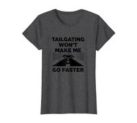 Cara Persona Dietro di Me: Tailgating Non Mi farà Andare più Veloce Maglietta, Donna, Grigio Scuro, XL
