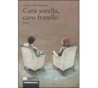 Cara sorella, caro fratello