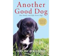 Cara Sue Achterberg Another Good Dog (Copertina rigida)