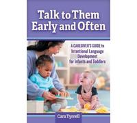 Cara Tyrrell Talk to Them Early and Often (Tascabile)