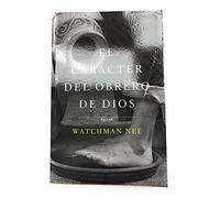Caracter del obrero de Dios / The Character of the Lord's Worker