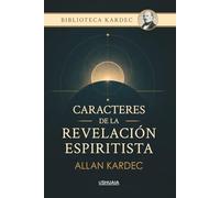 Caracteres de la revelación espiritista