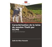 Caractérisation de la laine de mouton Thalli par GC/MS: Une approche analytique