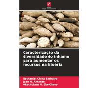 Caracterização da diversidade do inhame para aumentar os recursos na Nigéria