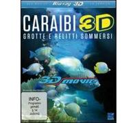 Caraibi. Grotte e relitti sommersi 3D