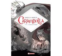 Carambolla. Sangue nero (Vol. 1)