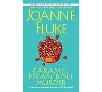 Caramel Pecan Roll Murder: A Delicious Culinary Cozy Mystery: 28