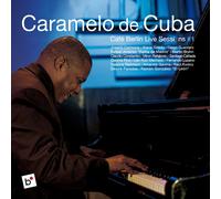 Caramelo De Cuba Café Berlin Live Sessions (Vinyl LP)