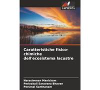 Caratteristiche fisico-chimiche dell'ecosistema lacustre