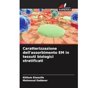 Caratterizzazione dell'assorbimento EM in tessuti biologici stratificati