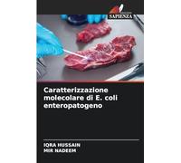 Caratterizzazione molecolare di E. coli enteropatogeno