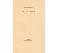 Caravaggio 1951 - Aiello Patrizio
